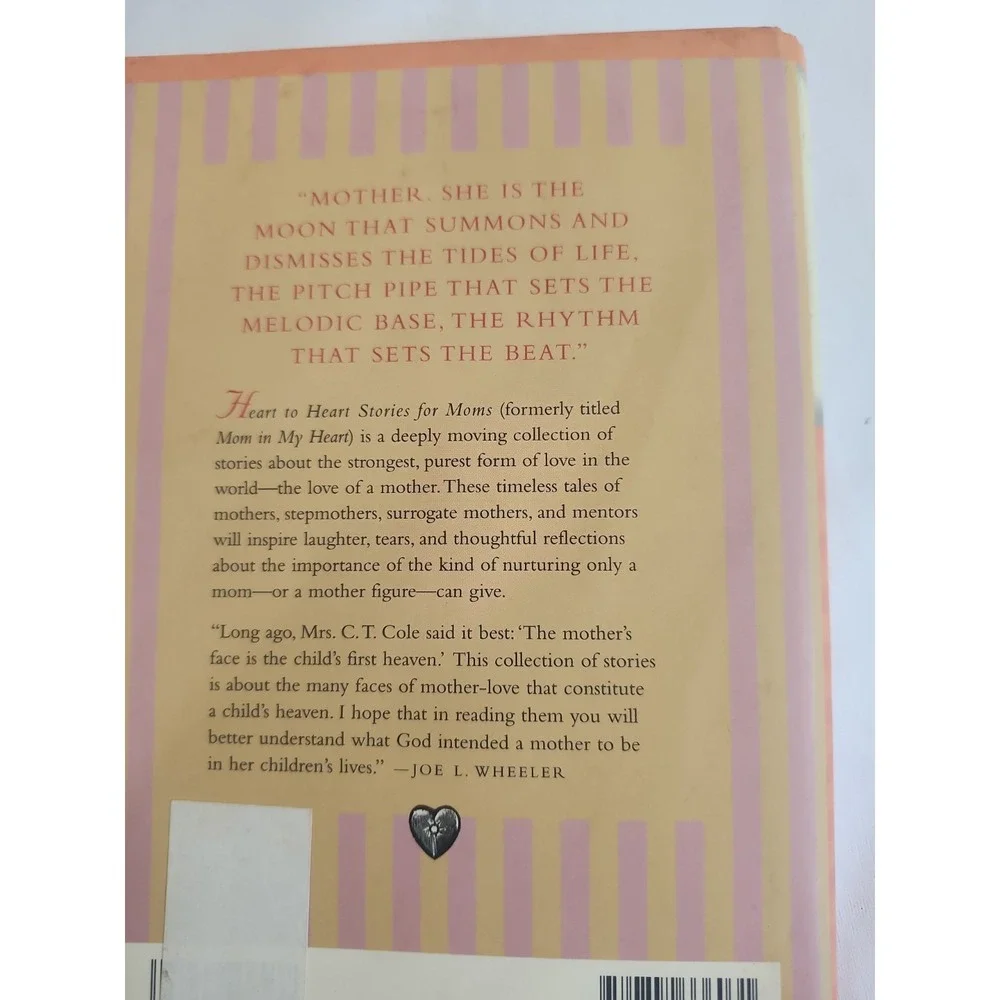 Heart to Heart Stories for‎ Moms by Joe L. Wheeler (2000, Hardcover)
